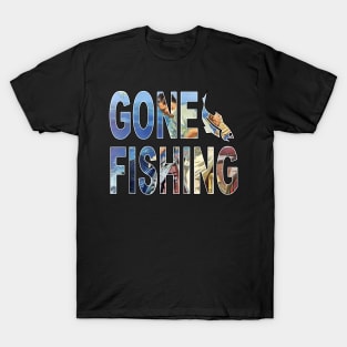 "Gone Fishing" Man Catches Fish Typographic Font Sailfish Art T-Shirt